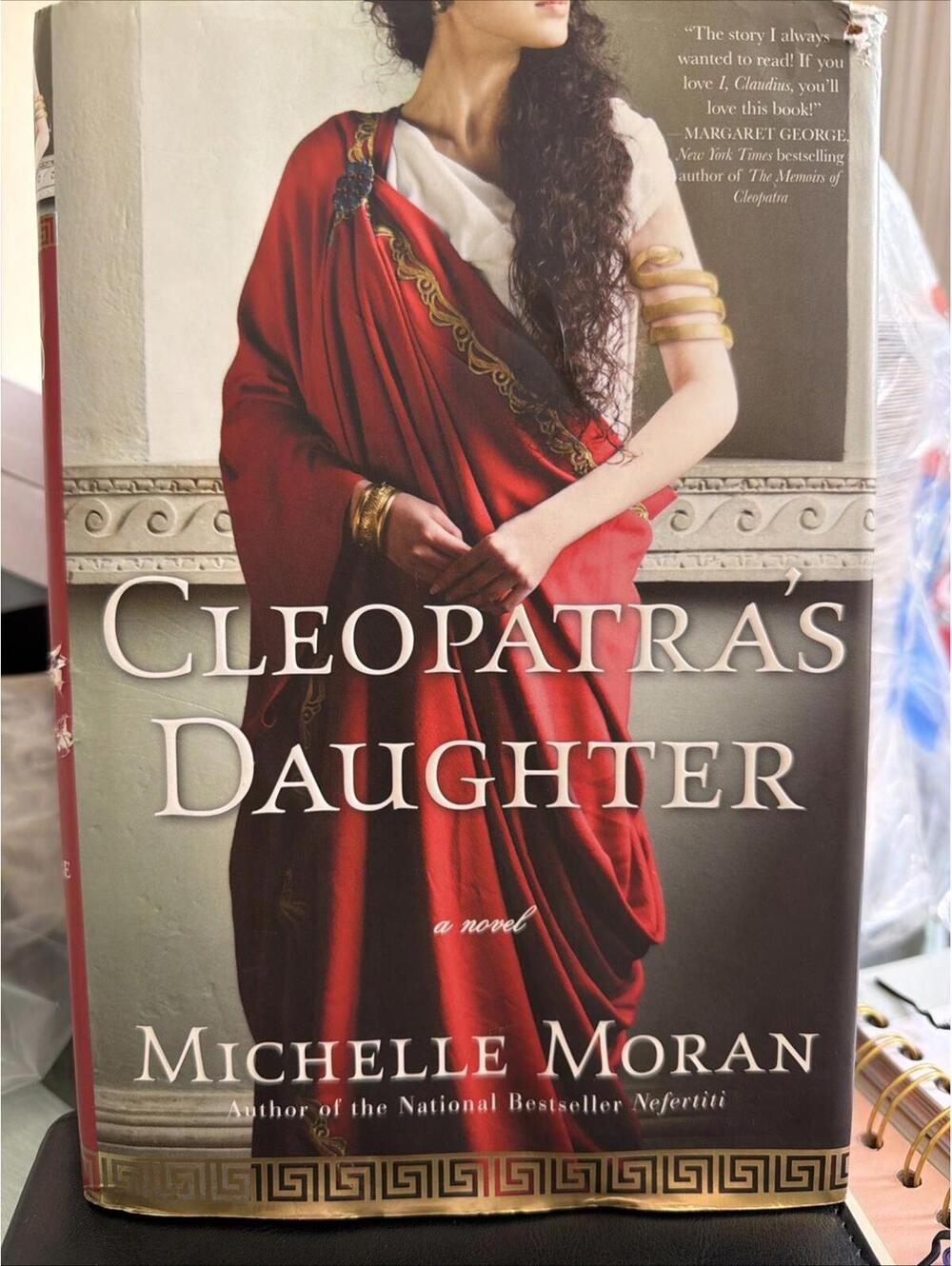 Cleopatra's Daughter by Michelle Moran (2009, Hardcover)